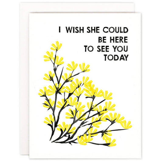 I Wish She Could Be Here Sympathy Card